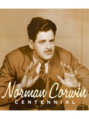 cover image of Norman Corwin